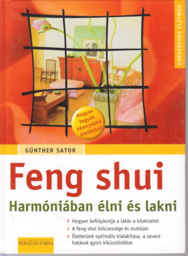 Gnther Sator - Feng shui - Harmniban lni s lakni