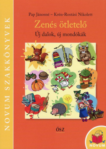Zen�s �tletel� - �j dalok, �j mond�k�k - �sz