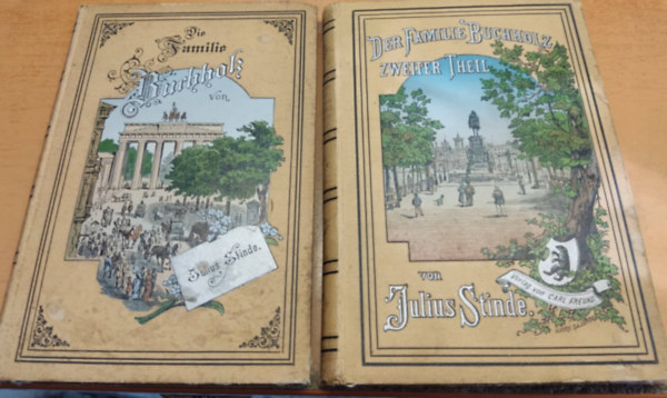 Julius Stinde - Die Familie Bucholz + Der Familie Buchholz zweiter theil (2 k�tet)