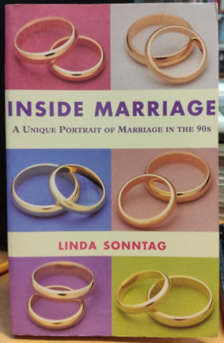 Inside Marriage: A Unique Portrait of Marriage in the 90s