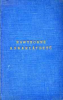 Nathaniel Hawthorne - A skarl�t bet�