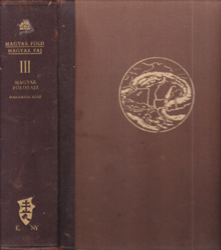 Magyar fld, magyar faj III.- Magyar fldrajz III. (Az llamfldrajzi kp)