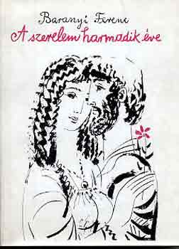 A szerelem harmadik �ve