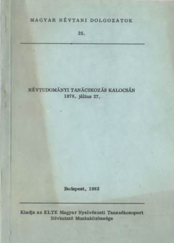 Nvtudomnyi tancskozs Kalocsn (1978. jlius 27.)