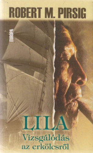 Lila - Vizsglds az erklcsrl