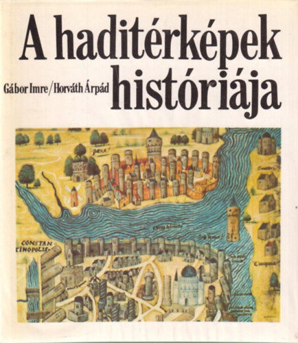 A haditrkpek histrija