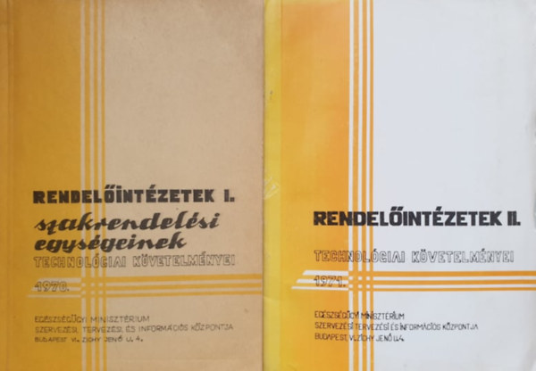 F. Rados Mrta - Kldi Istvn  (szerk.) - Rendelintzetek technolgiai kvetelmnyei I-II. 1970-1971.