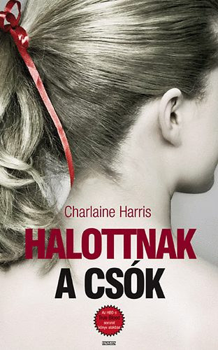 Halottnak a csk - True Blood 6.