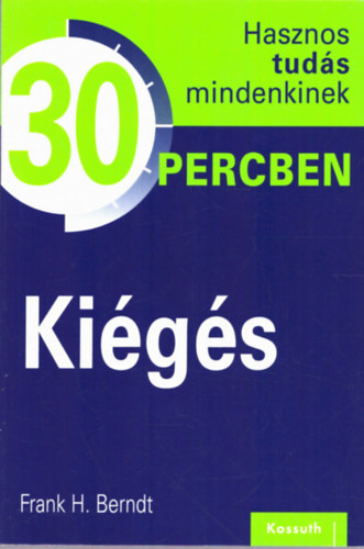 Kigs - Hasznos tuds mindenkinek 30 percben