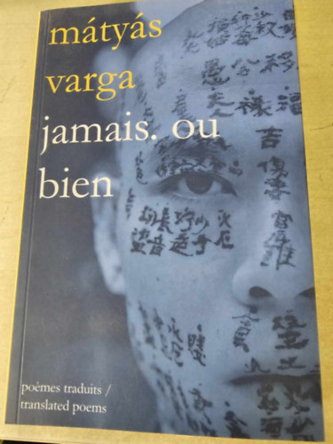Varga Mtys - Jamais. ou bien