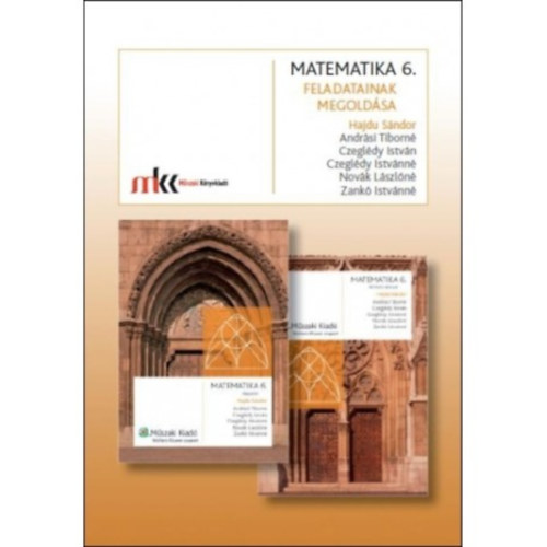 Matematika 6. tanknyv feladatainak megoldsa - ltalnos iskola 6.