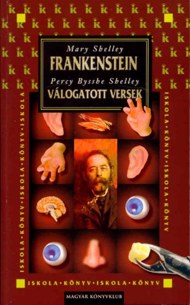 Frankenstein-Percy Bysshe Shelly vlogatott versek