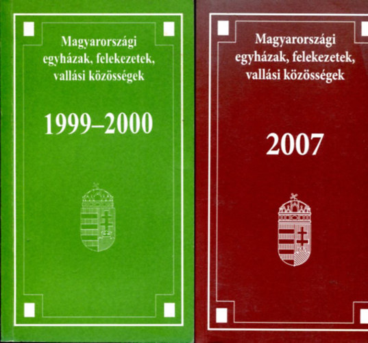 Magyarorszgi egyhzak, felekezetek, vallsi kzssgek 1999-2000 s 2007