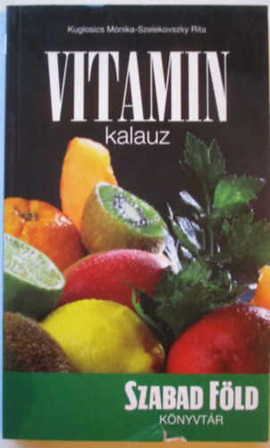 Vitamin kalauz (Szabad Fld Knyvtr)
