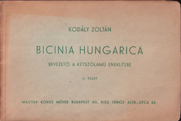 Bicina Hungarica II. (Bevezet a ktszlam neklsbe)