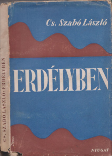 Cs. Szab Lszl - Erdlyben (I. kiads)