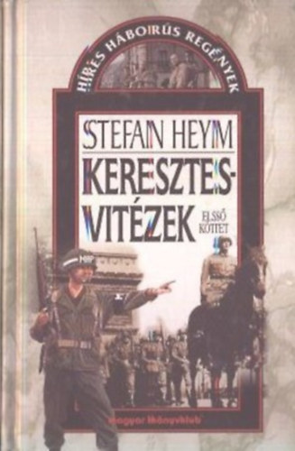 Keresztesvitzek I.