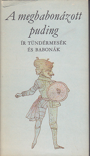 A megbabonázott puding (Ír tündérmesék és babonák)