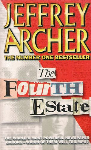Jeffrey Archer - The Fourth Estate