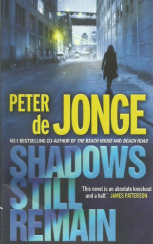 Peter de Jonge - Shadows Still Remain