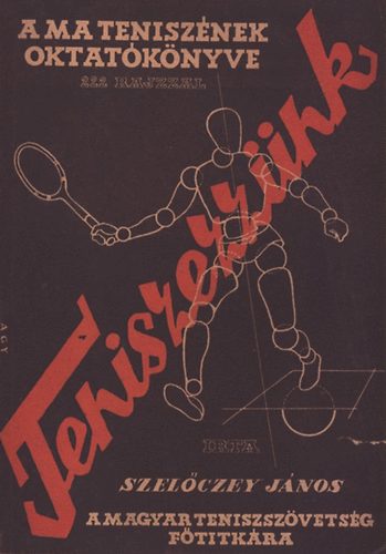 Teniszezznk! I. ktet/I-II.  (I. kiads)