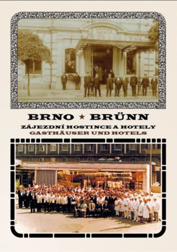 Vladimir Filip Karel Altman - Brno - Brünn / Zájezdní Hostince a Hotely - Gasthäuser und Hotels