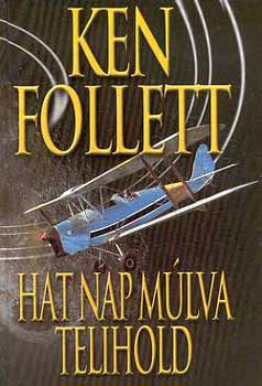 Hat nap m�lva telihold