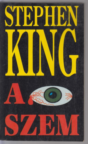 Stephen King - A szem