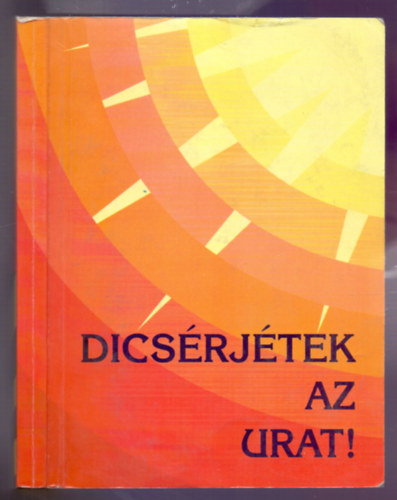 Dicsrjtek az Urat! - ifjsgi nekek - 8. kiads