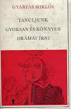 Tanuljunk gyorsan �s k�nnyen dr�m�t �rni