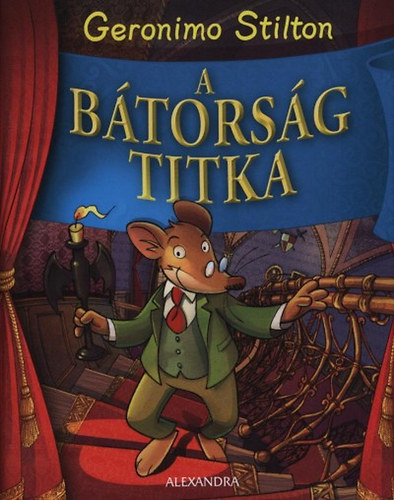 Geronimo Stilton - A btorsg titka