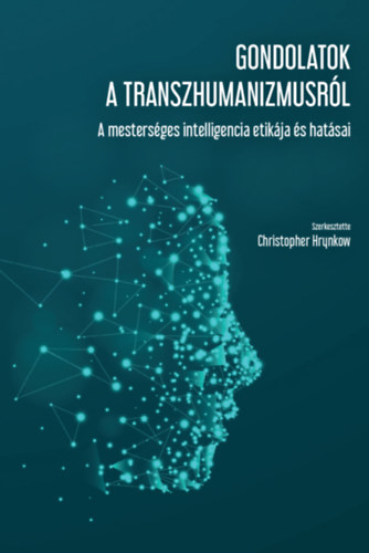 Gondolatok a transzhumanizmusrl