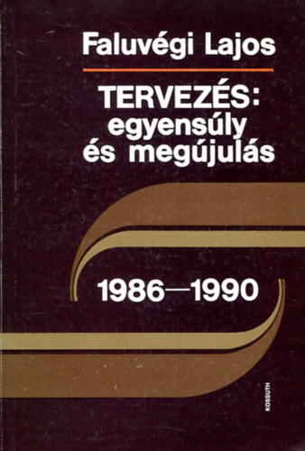 Tervezs: egyensly s megjuls