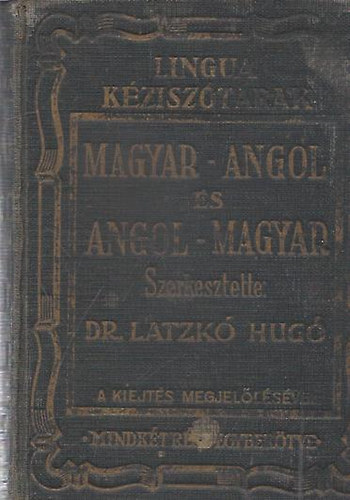 Magyar-Angol s Angol-Magyar Kzisztr I-II. (egybektve)