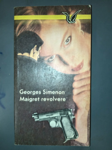 Maigret revolvere - Albatrosz k�nyvek (Le revolver de Maigret) - Halda Aliz ford�t�sa
