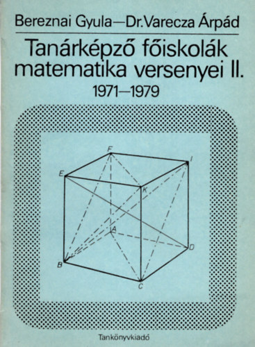 Tanrkpz fiskolk matematika versenyei II. ( 1971-1979 )