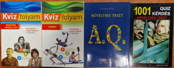 4db Kvz knyv:Kvz folyam magyar irodalom,Kvz folyam sport,Mveltsgi teszt AQ,Ezeregy Quiz krds