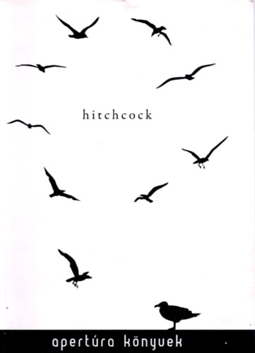 Hitchcock. Kritikai olvasatok