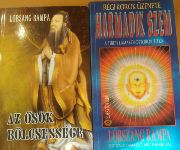 2 db Lobsang Rampa: Az �s�k b�lcsess�ge + Harmadik szem: A tibeti l�makolostorok titka