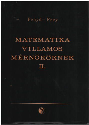 Matematika villamosmrnkknek II.