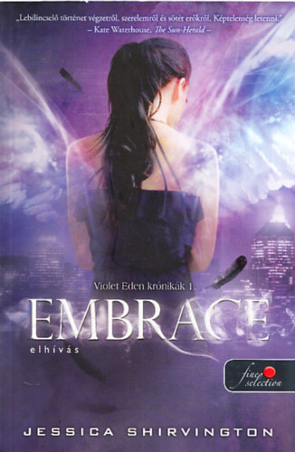 Embrace -  Elhvs (Violet Eden krnikk 1.)