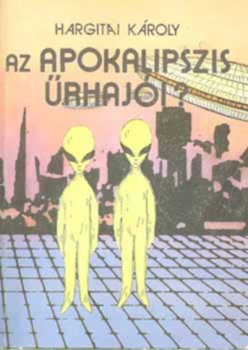 Az apokalipszis rhaji?