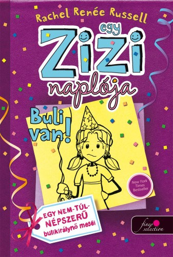 Egy Zizi naplja 2. - Buli van!