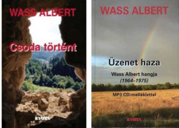 Wass Albert - Csoda t�rt�nt+�zenet haza - Wass Albert hangja (1964-1975) MP3 CD-mell�klettel - 2 db k�nyv