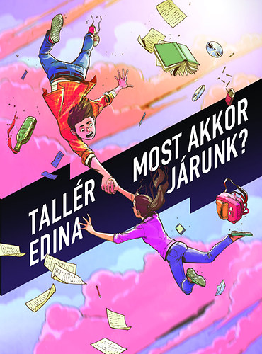 Most akkor j�runk?