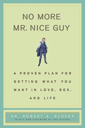 No More Mr Nice Guy