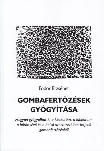 Gombafertzsek gygytsa