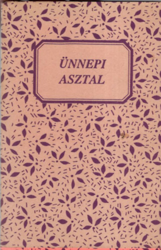 nnepi asztal - desanym fzetbl