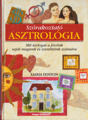 Sasha Fenton - Szrakoztat asztrolgia