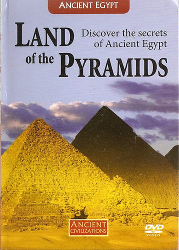 Land of the Pyramids